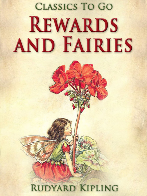 Rewards and Fairies